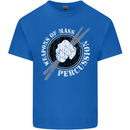 Drumming Weapons of Mass Percussion Funny Mens Cotton T-Shirt Tee Top Royal Blue