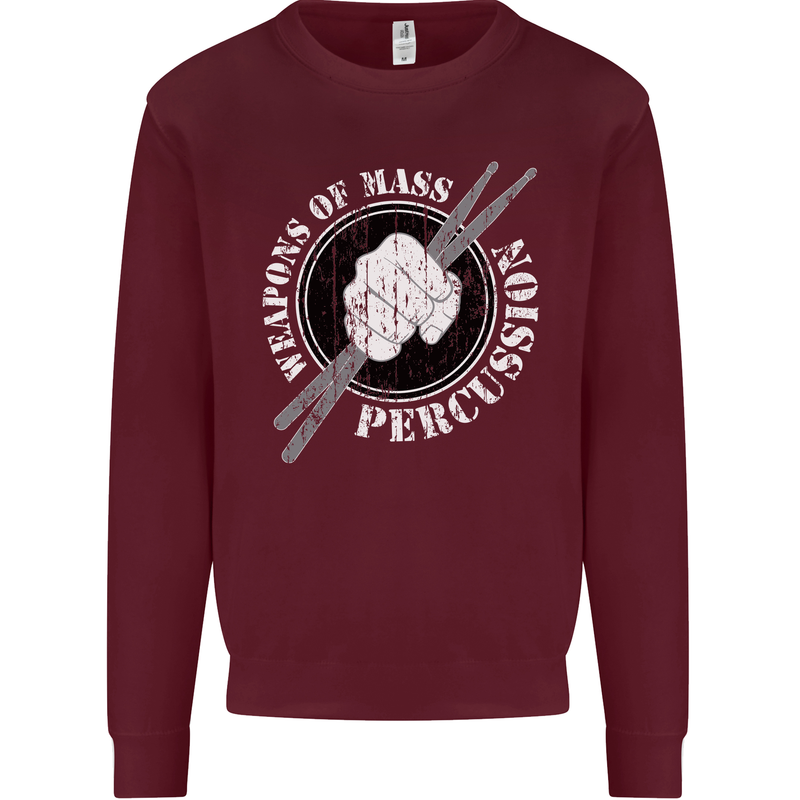 Drumming Weapons of Mass Percussion Funny Mens Sweatshirt Jumper Maroon