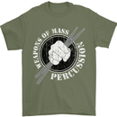 Drumming Weapons of Mass Percussion Funny Mens T-Shirt Cotton Gildan Military Green