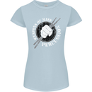 Drumming Weapons of Mass Percussion Funny Womens Petite Cut T-Shirt Light Blue