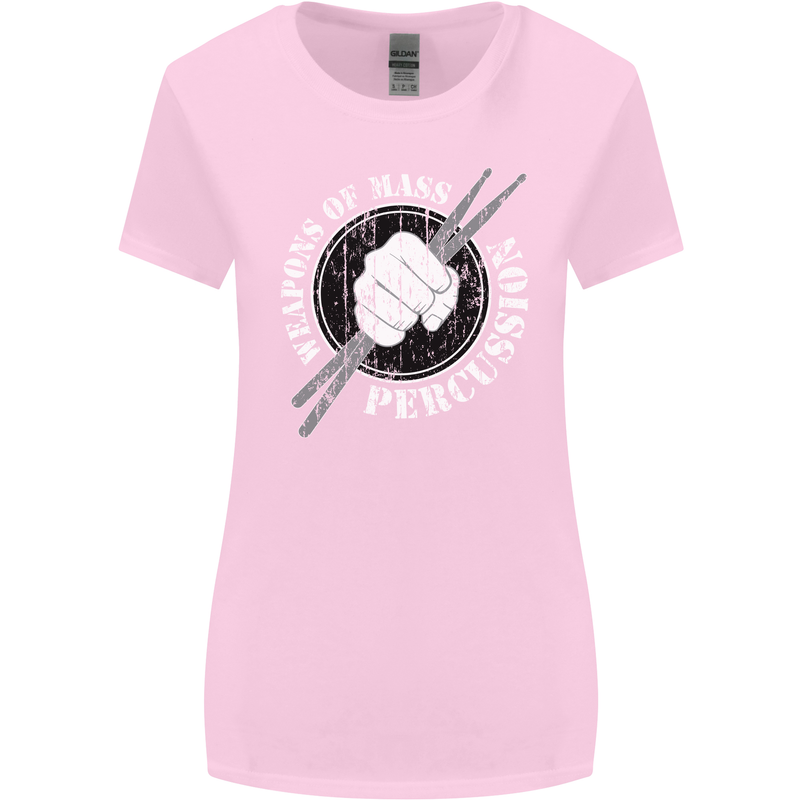 Drumming Weapons of Mass Percussion Funny Womens Wider Cut T-Shirt Light Pink