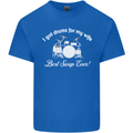 Drums for My Wife Drummer Drumming Mens Cotton T-Shirt Tee Top Royal Blue