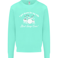 Drums for My Wife Drummer Drumming Mens Sweatshirt Jumper Peppermint