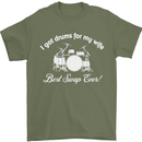 Drums for My Wife Drummer Drumming Mens T-Shirt Cotton Gildan Military Green