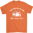 Drums for My Wife Drummer Drumming Mens T-Shirt Cotton Gildan Orange
