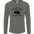 Drums for My Wife Drumming Drummer Mens Long Sleeve T-Shirt Charcoal
