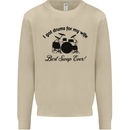 Drums for My Wife Drumming Drummer Mens Sweatshirt Jumper Sand