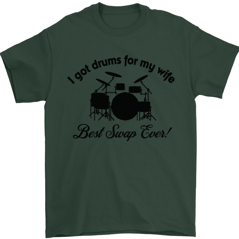 Drums for My Wife Drumming Drummer Mens T-Shirt Cotton Gildan Forest Green