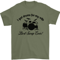 Drums for My Wife Drumming Drummer Mens T-Shirt Cotton Gildan Military Green