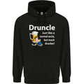Druncle Like a Normal Uncle's Day Funny Mens 80% Cotton Hoodie Black