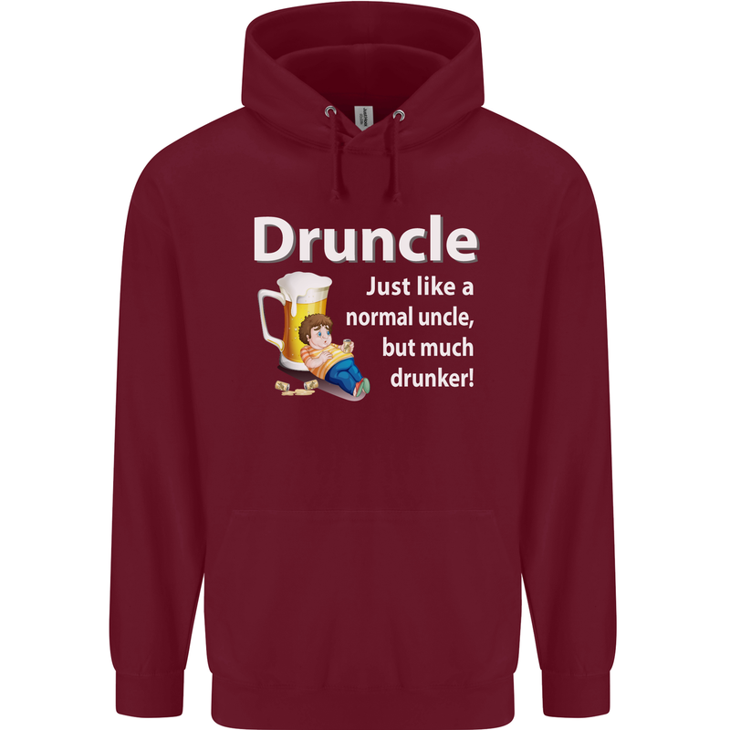 Druncle Like a Normal Uncle's Day Funny Mens 80% Cotton Hoodie Maroon