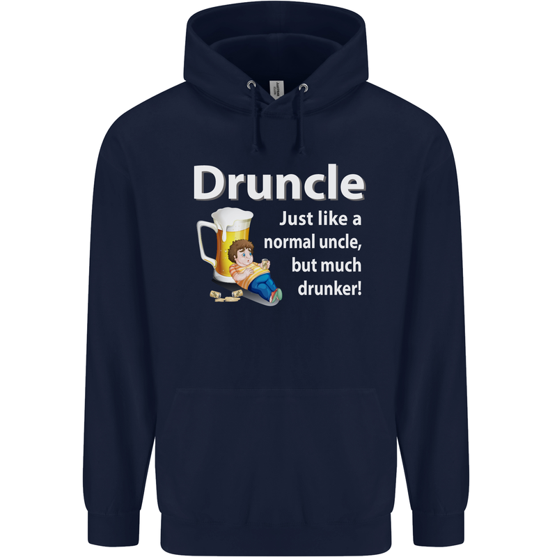Druncle Like a Normal Uncle's Day Funny Mens 80% Cotton Hoodie Navy Blue