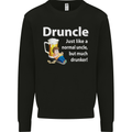 Druncle Like a Normal Uncle's Day Funny Mens Sweatshirt Jumper Black