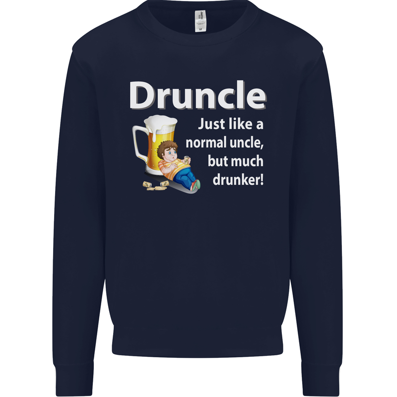 Druncle Like a Normal Uncle's Day Funny Mens Sweatshirt Jumper Navy Blue