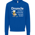 Druncle Like a Normal Uncle's Day Funny Mens Sweatshirt Jumper Royal Blue