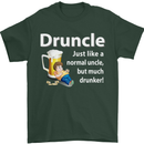 Druncle Like a Normal Uncle's Day Funny Mens T-Shirt Cotton Gildan Forest Green