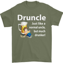 Druncle Like a Normal Uncle's Day Funny Mens T-Shirt Cotton Gildan Military Green