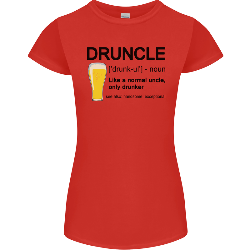 Druncle Uncle Funny Beer Alcohol Day Womens Petite Cut T-Shirt Red