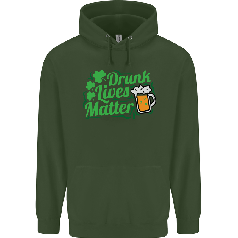 Drunk Lives Matter St. Patrick's Day Mens 80% Cotton Hoodie Forest Green