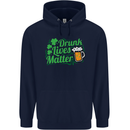 Drunk Lives Matter St. Patrick's Day Mens 80% Cotton Hoodie Navy Blue