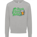 Drunk Lives Matter St. Patrick's Day Mens Sweatshirt Jumper Sports Grey