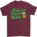 Drunk Lives Matter St. Patrick's Day Mens T-Shirt Cotton Gildan Maroon