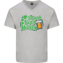 Drunk Lives Matter St. Patrick's Day Mens V-Neck Cotton T-Shirt Sports Grey