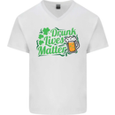 Drunk Lives Matter St. Patrick's Day Mens V-Neck Cotton T-Shirt White