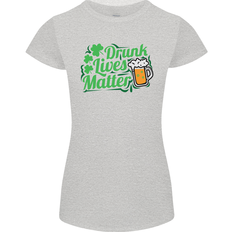 Drunk Lives Matter St. Patrick's Day Womens Petite Cut T-Shirt Sports Grey