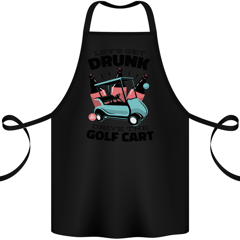 Drunk & Drive the Golf Cart Funny Golfer Cotton Apron 100% Organic Black