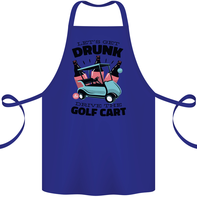 Drunk & Drive the Golf Cart Funny Golfer Cotton Apron 100% Organic Royal Blue