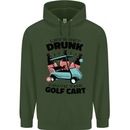 Drunk & Drive the Golf Cart Funny Golfer Mens 80% Cotton Hoodie Forest Green
