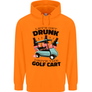 Drunk & Drive the Golf Cart Funny Golfer Mens 80% Cotton Hoodie Orange