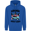 Drunk & Drive the Golf Cart Funny Golfer Mens 80% Cotton Hoodie Royal Blue