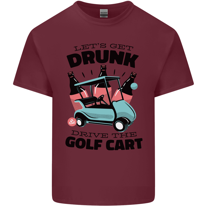 Drunk & Drive the Golf Cart Funny Golfer Mens Cotton T-Shirt Tee Top Maroon