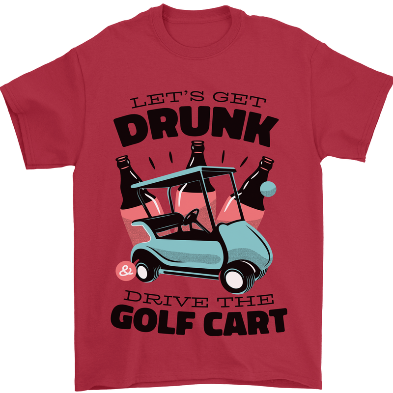 Drunk & Drive the Golf Cart Funny Golfer Mens T-Shirt Cotton Gildan Red