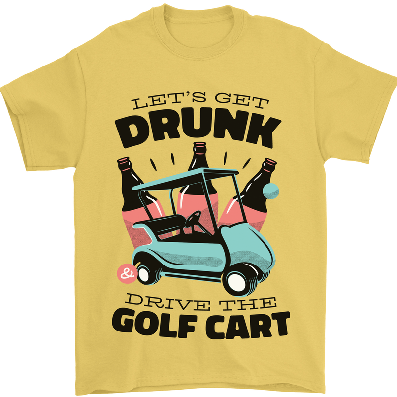 Drunk & Drive the Golf Cart Funny Golfer Mens T-Shirt Cotton Gildan Yellow