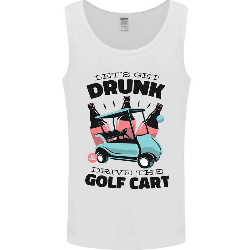 Drunk & Drive the Golf Cart Funny Golfer Mens Vest Tank Top White