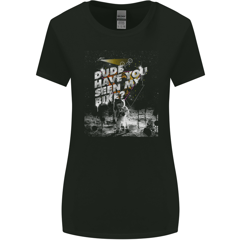 Dude Have You Seen My Bike? Funny Cycling Womens Wider Cut T-Shirt Black