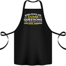 Dumb Question Sarcastic Answer Funny Slogan Cotton Apron 100% Organic Black