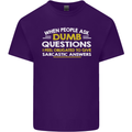 Dumb Question Sarcastic Answer Funny Slogan Mens Cotton T-Shirt Tee Top Purple