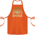 Easily Distracted By Dogs Funny ADHD Cotton Apron 100% Organic Orange