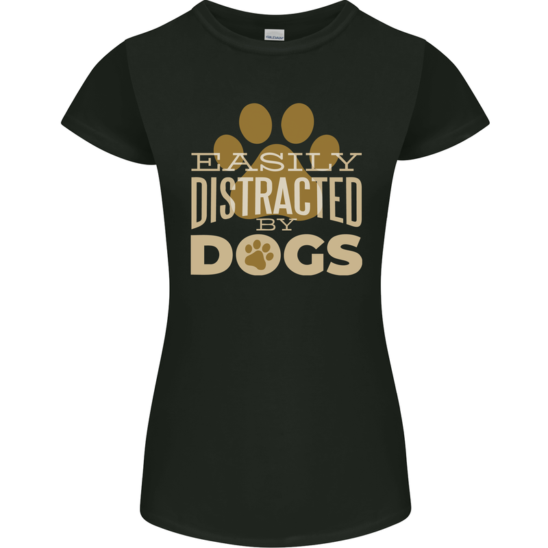 Easily Distracted By Dogs Funny ADHD Womens Petite Cut T-Shirt Black