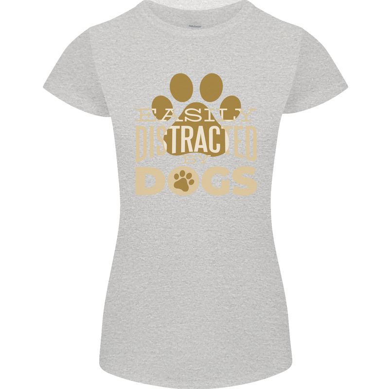 Easily Distracted By Dogs Funny ADHD Womens Petite Cut T-Shirt Sports Grey