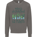 Easily Distracted by Plants Botanist Funny Mens Sweatshirt Jumper Charcoal