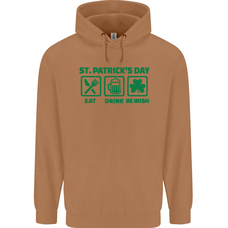 Eat Drink Be Irish St. Patrick's Day Mens 80% Cotton Hoodie Caramel Latte