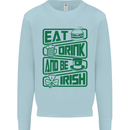 Eat Drink & Be Irish Funny St Patricks Day Kids Sweatshirt Jumper Light Blue
