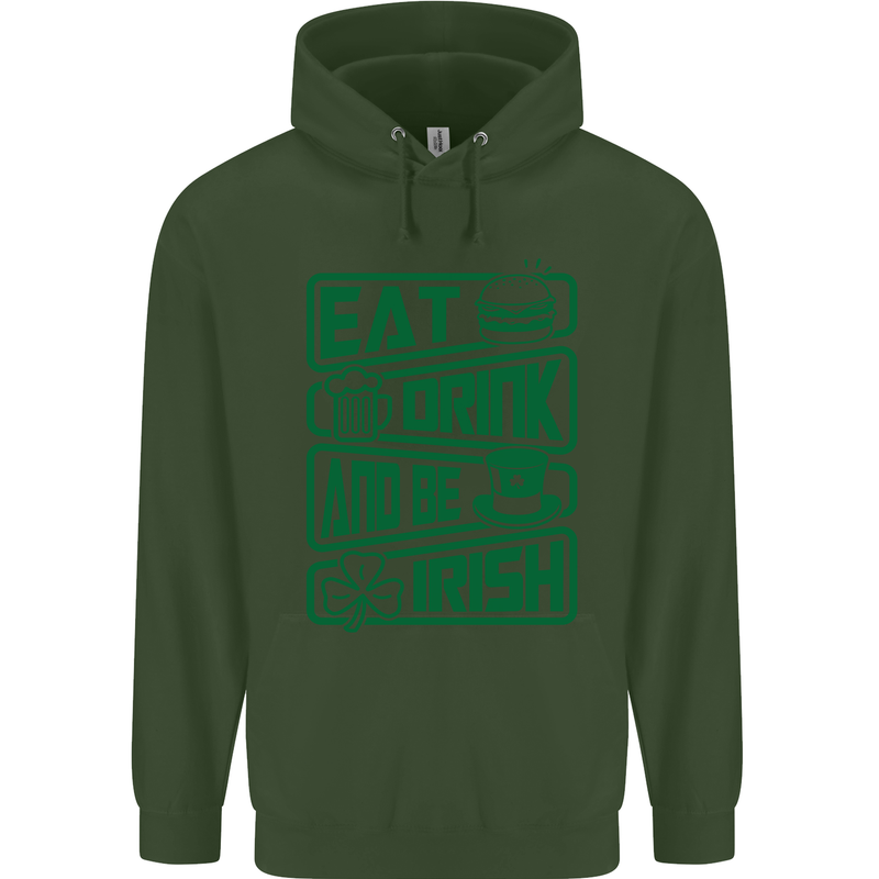 Eat Drink & Be Irish Funny St Patricks Day Mens 80% Cotton Hoodie Forest Green
