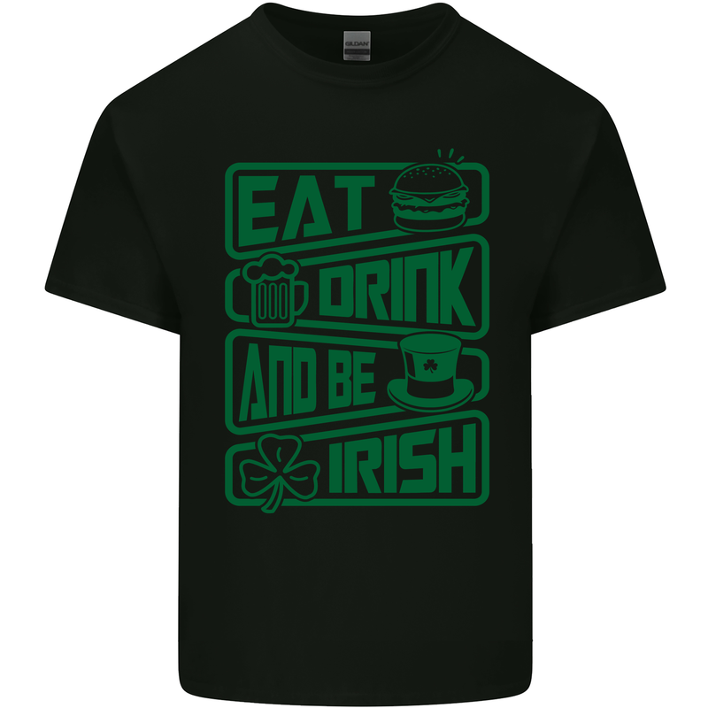 Eat Drink & Be Irish Funny St Patricks Day Mens Cotton T-Shirt Tee Top Black