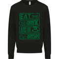 Eat Drink & Be Irish Funny St Patricks Day Mens Sweatshirt Jumper Black